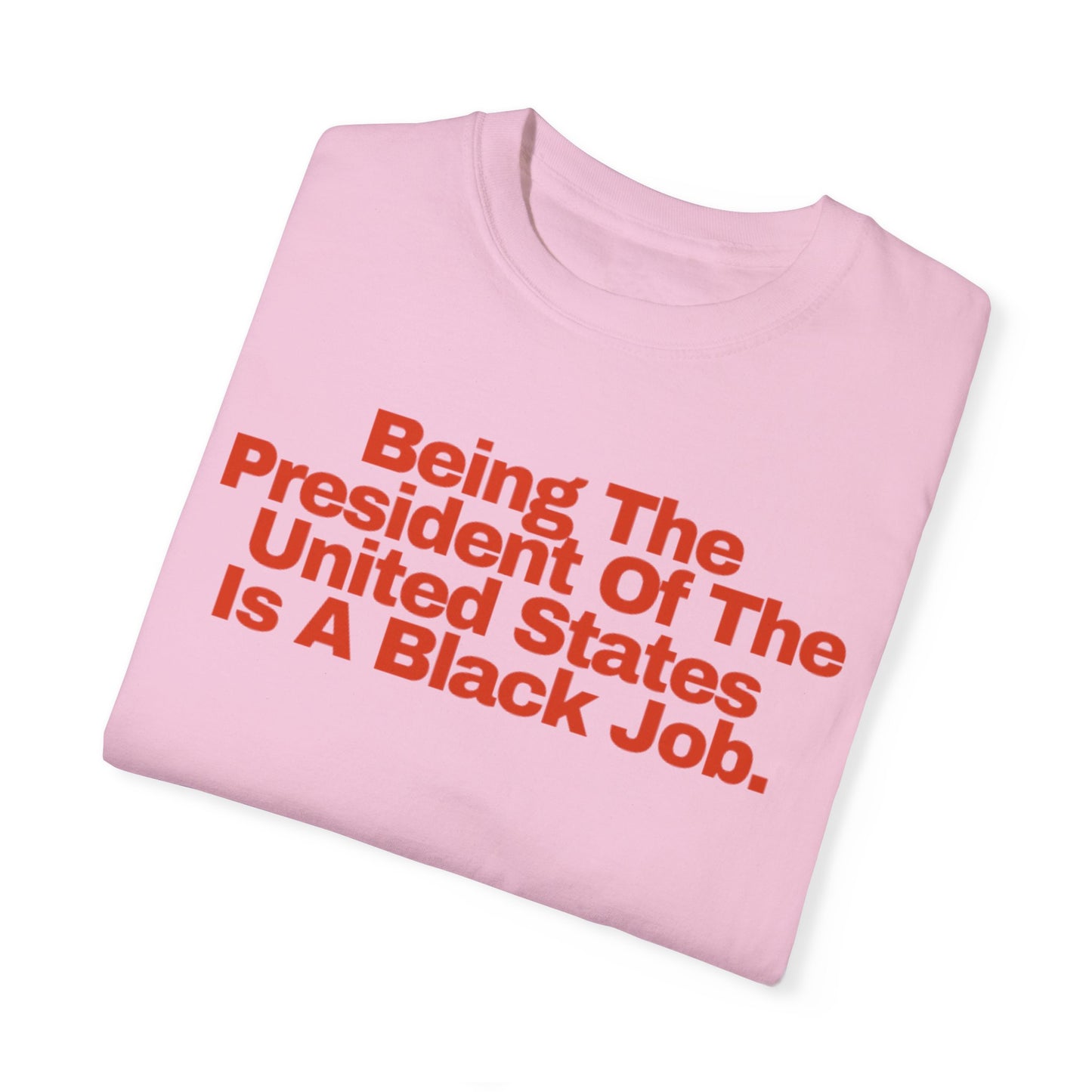 Elections  - Unisex Garment-Dyed T-shirt