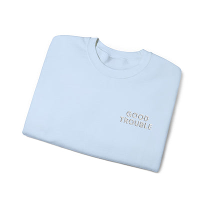 GoodTrouble Embroidered Unisex Crewneck Sweatshirt - Comfort Meets Activism