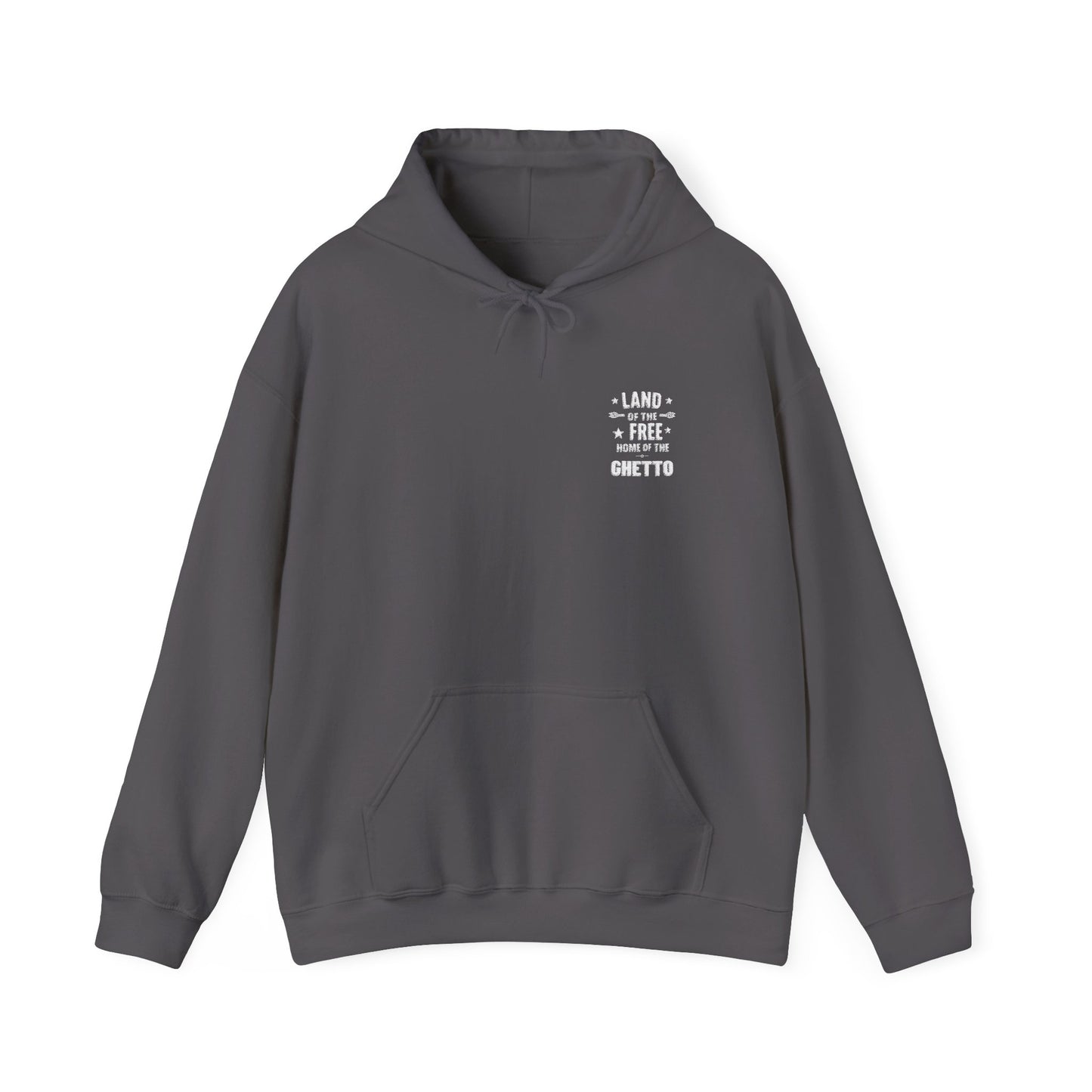Land of The Free Home of The Ghetto Hoodie, Embroidered Design,  Protest streetwear