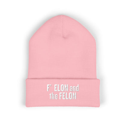 F ELON and the FELON Classic Cuffed Beanie, Embroidered Beanie Hat, Eco-Friendly Accessories, Political Headgear