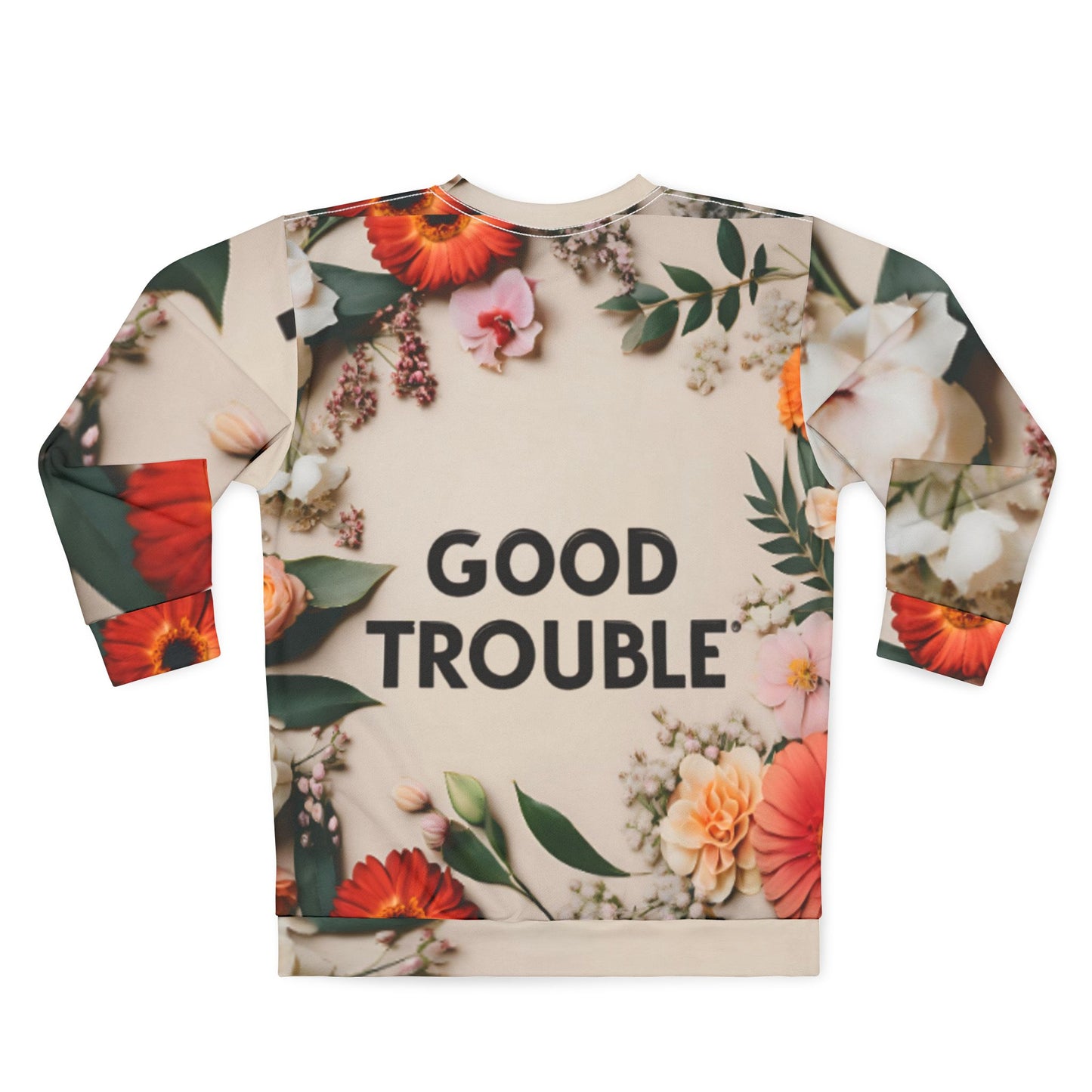 Good Trouble - Unisex Sweatshirt (AOP)