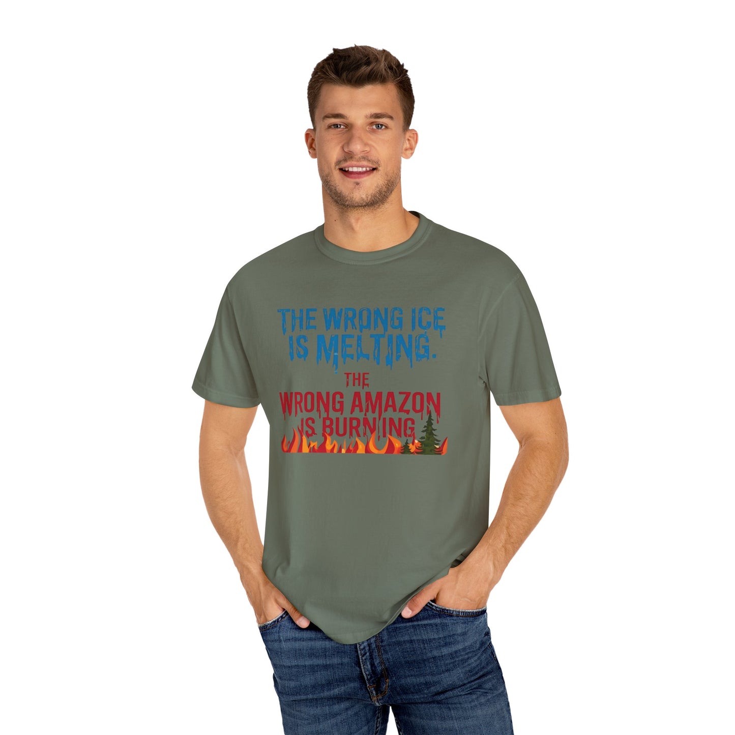 The Wrong Ice Is Melting The Wrong Amazon Is Burning Eco-Conscious Unisex T-Shirt - Climate Change Awareness Tee