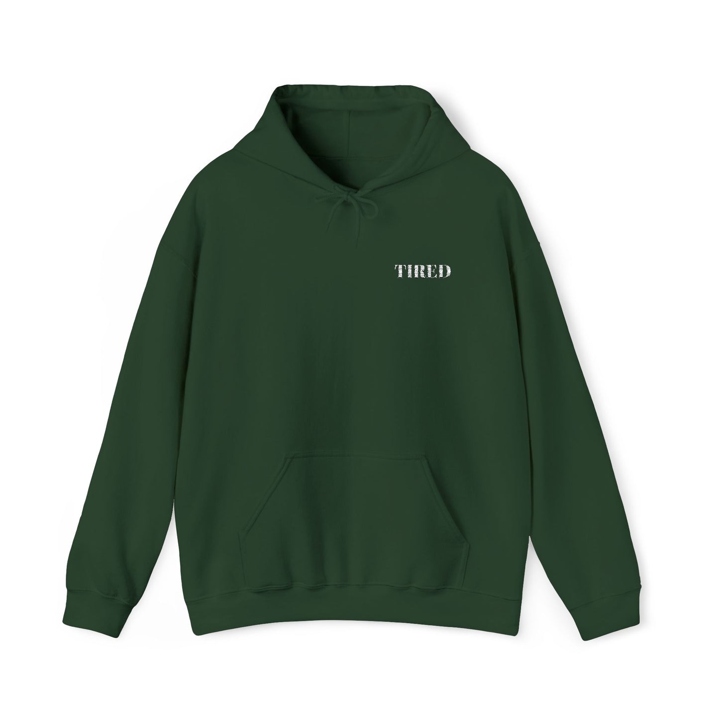 Tired Unisex Heavy Blend Hoodie, Protest streetwear, Resistance Loungewear, Funny Apparel Unisex