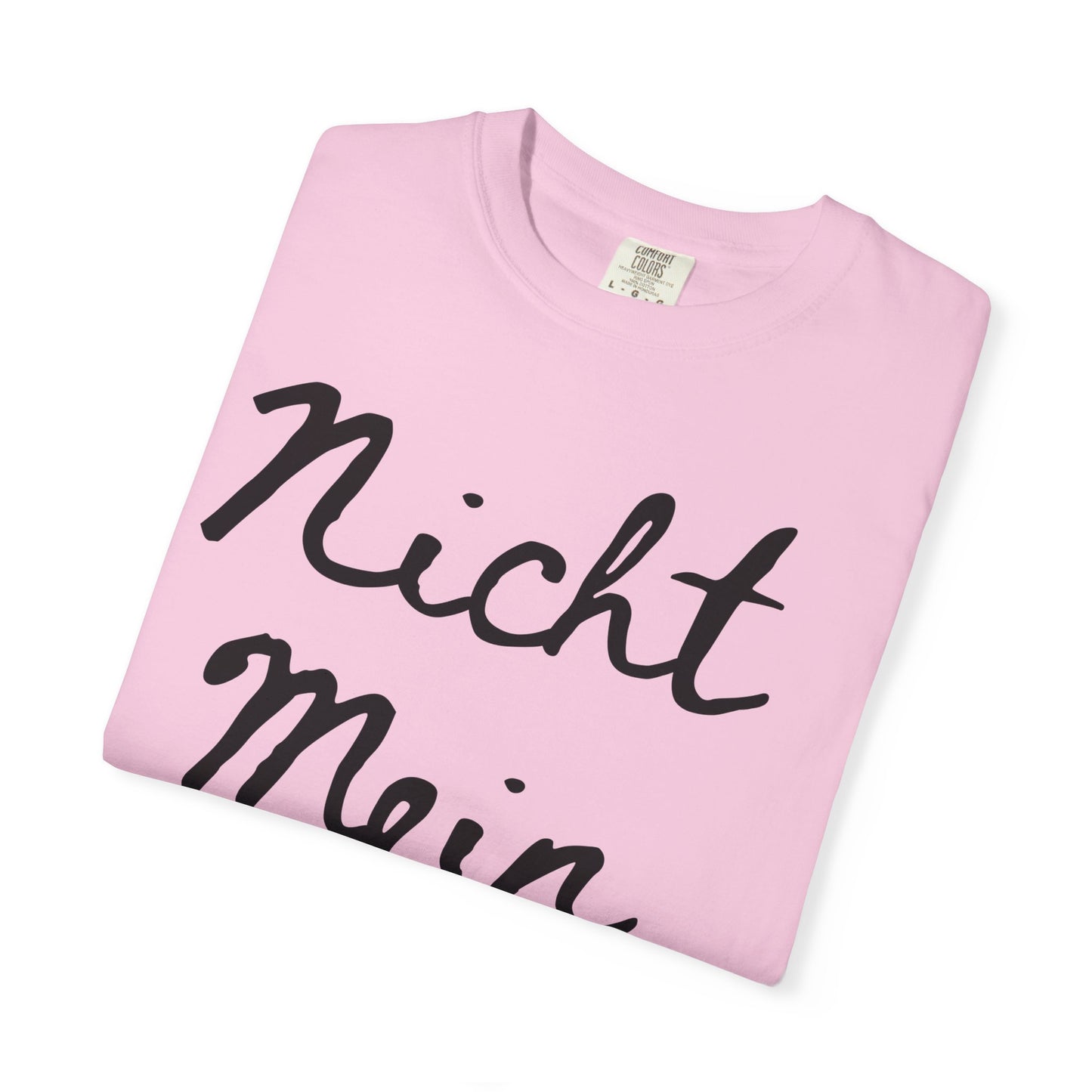 Nicht Mein Führer Unisex T-Shirt - Activism Tee