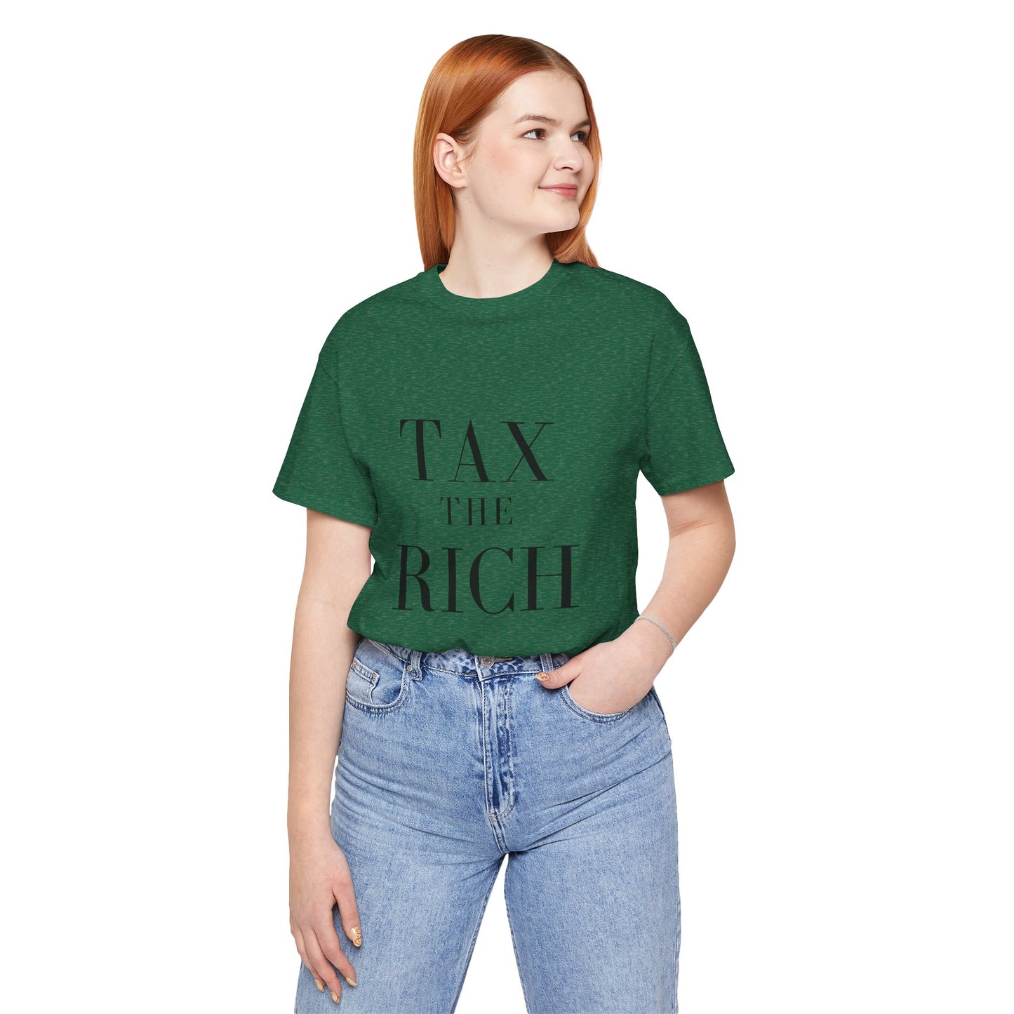 Tax The Rich Tee - Unisex Jersey Short Sleeve Shirt
