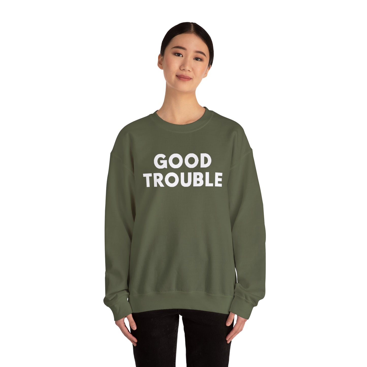 Good Trouble Crewneck Sweatshirt - Cozy Unisex Pullover for Activists, Perfect Gift for Birthdays, Holidays, Casual Wear
