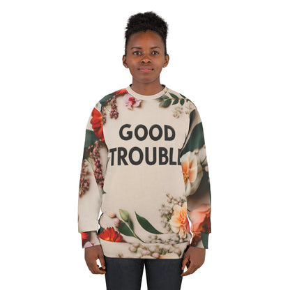 Good Trouble - Unisex Sweatshirt (AOP)