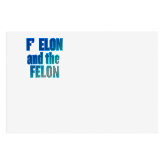 F ELON and the FELON Sticker Sheet Bundle, Funny Stickers for Windows, Gift for Friends, Party Favors, Office Humor, 5pcs Bundle