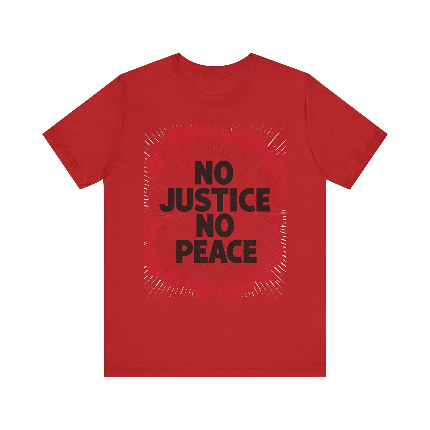 No Justice No Peace Tee - Unisex Jersey Short Sleeve Shirt, Statement Tee, Gift for Activists, Casual Wear, Hands Off Protest