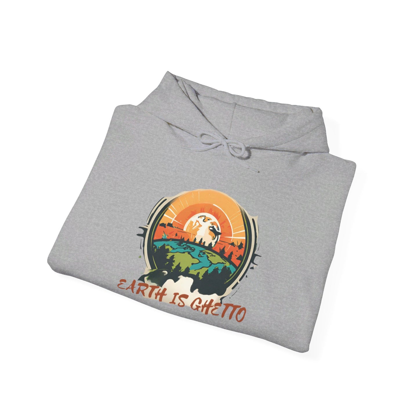 Earth is Ghetto - Unisex Heavy Blend™ Hooded Sweatshirt