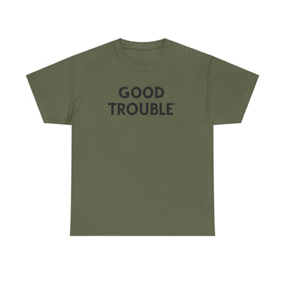 Good Trouble - Unisex Heavy Cotton Tee