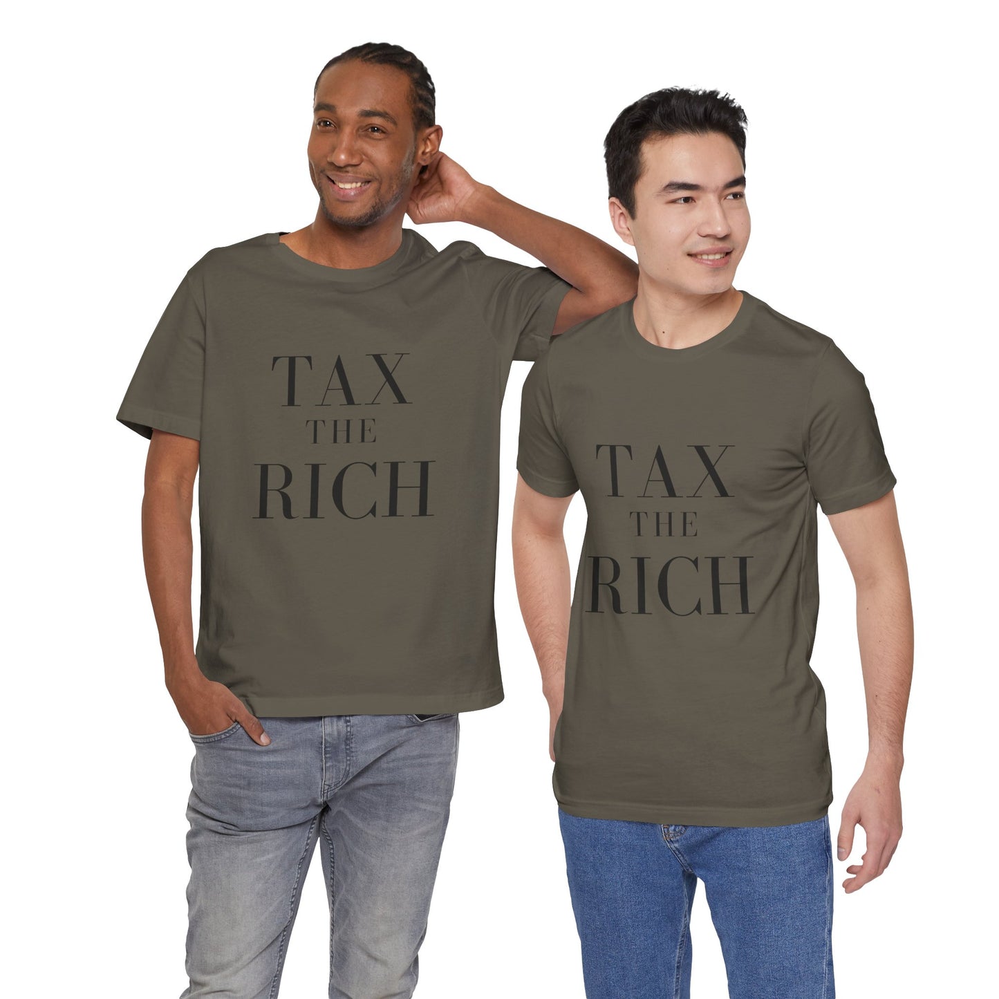 Tax The Rich Tee - Unisex Jersey Short Sleeve Shirt