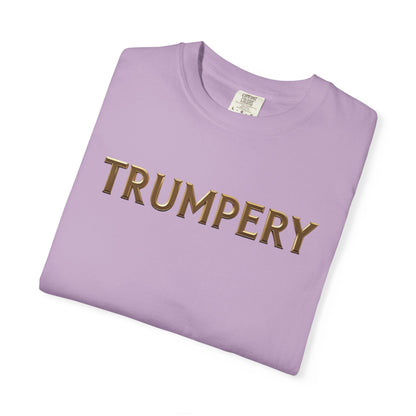 Trumpery - Unisex Garment-Dyed T-shirt