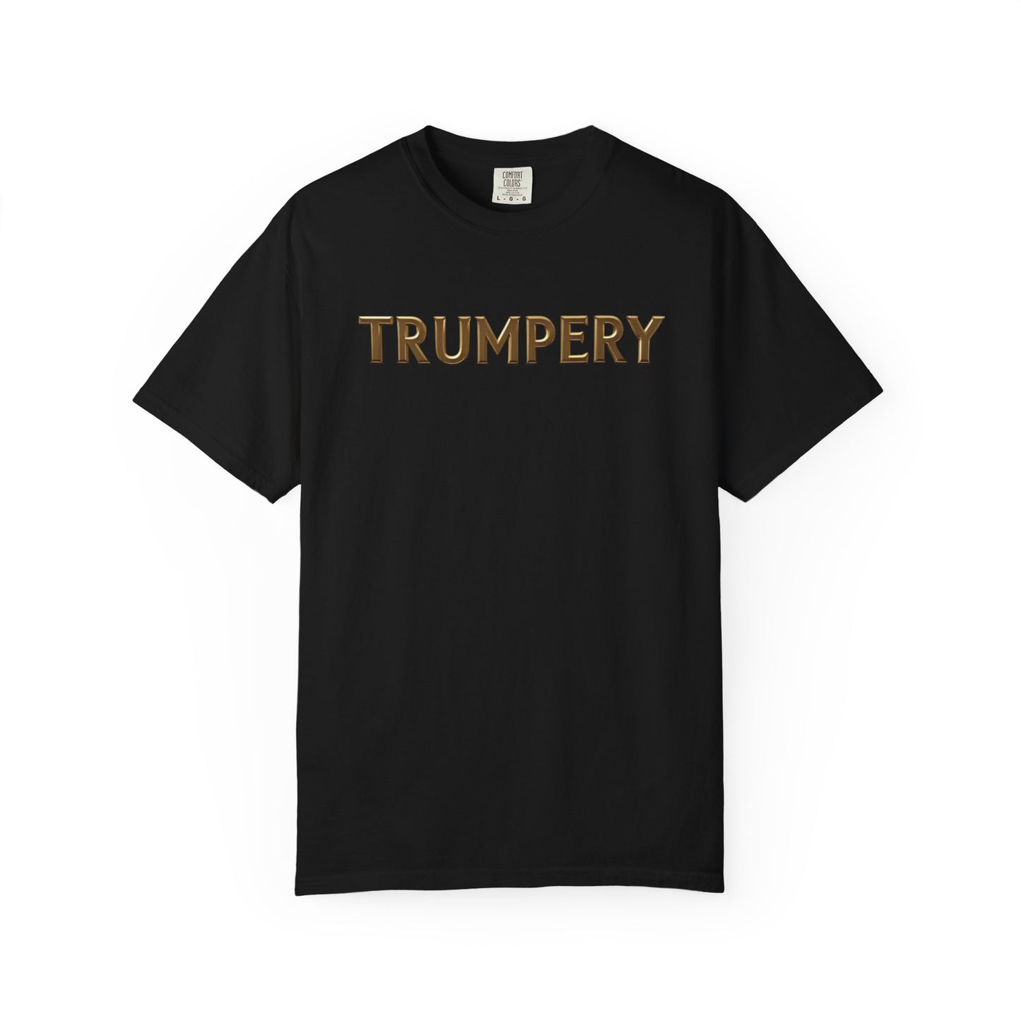 Trumpery - Unisex Garment-Dyed T-shirt