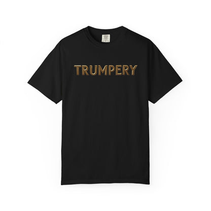 Trumpery - Unisex Garment-Dyed T-shirt