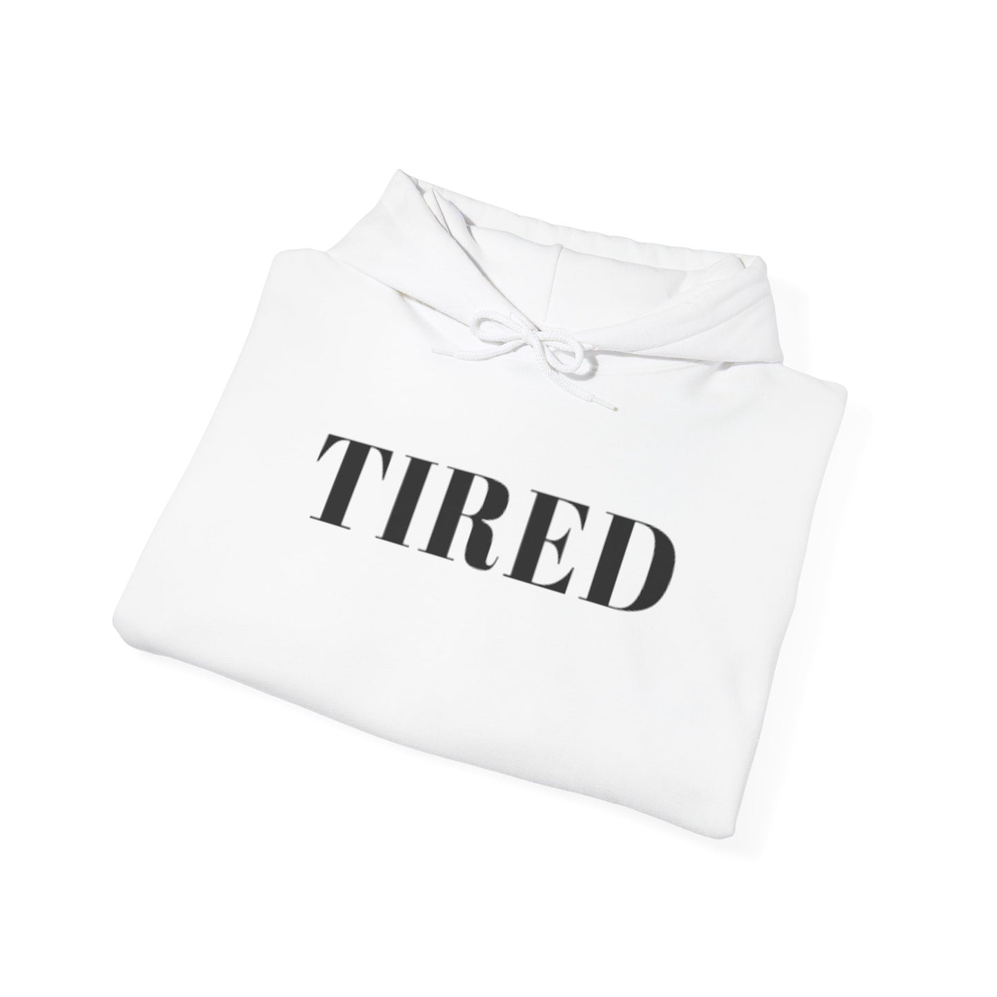 Tired - Unisex Heavy Blend™ Hooded Sweatshirt