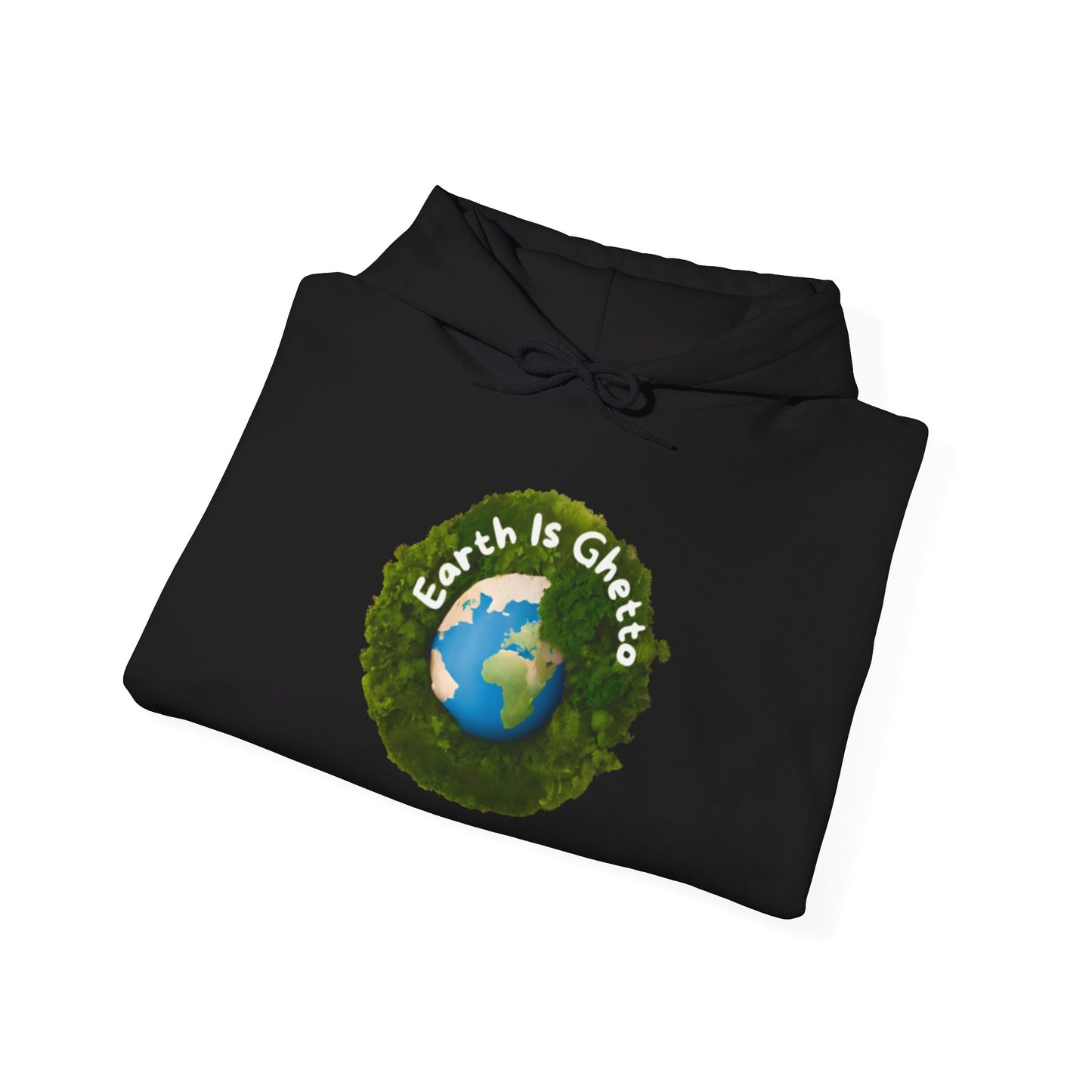 Earth is Ghetto - Unisex Heavy Blend™ Hooded Sweatshirt