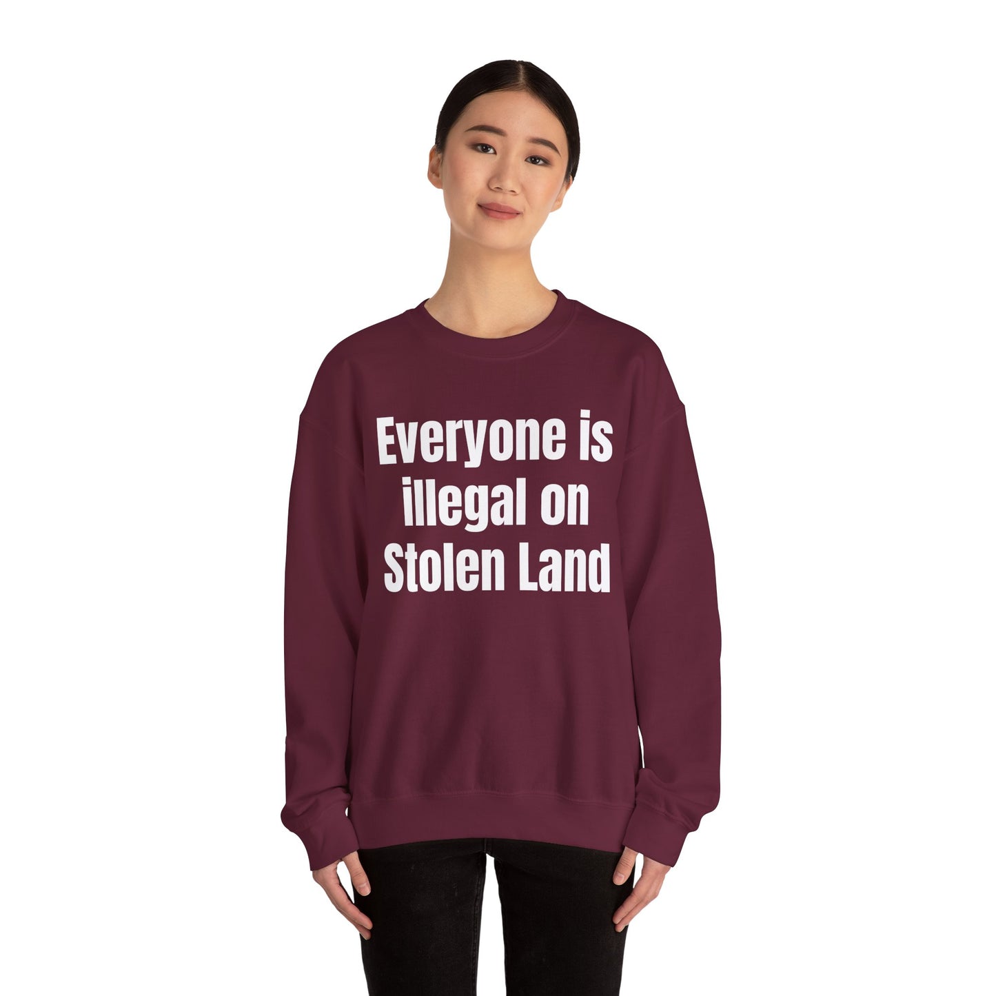 Everyone is illegal on Stolen Land Unisex Crewneck Sweatshirt, Summer Accessory, Economic Strike, Economic Black Out