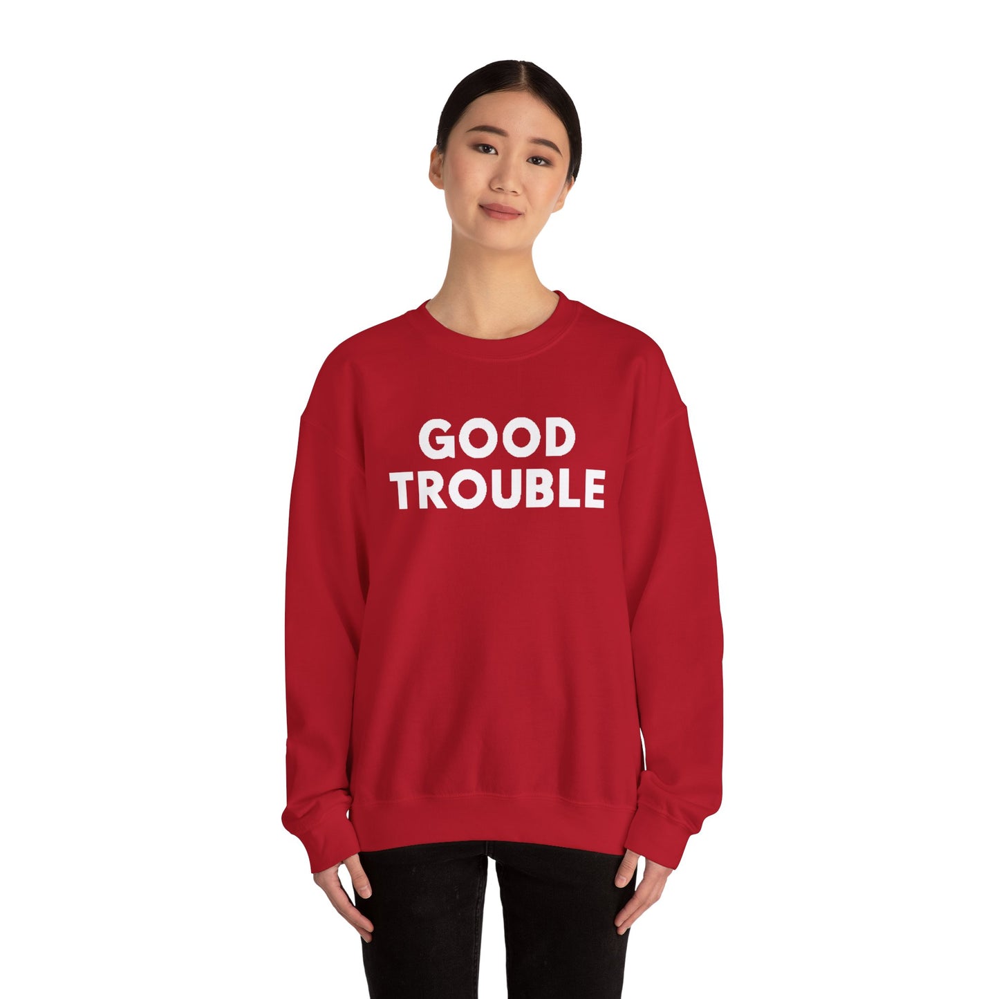 Good Trouble Crewneck Sweatshirt - Cozy Unisex Pullover for Activists, Perfect Gift for Birthdays, Holidays, Casual Wear