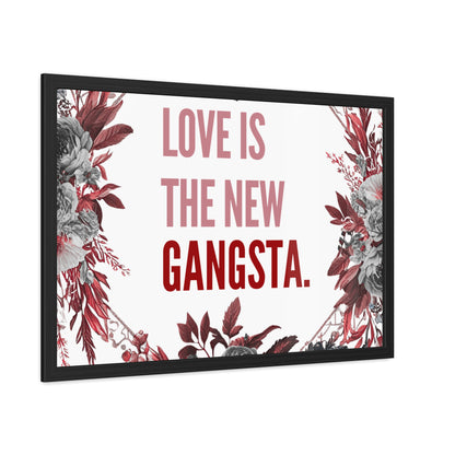 Framed Bouquet Poster - Love is the New Gangsta, Romantic Wall Art, Gift for Couples, Home Decor, Inspirational Print
