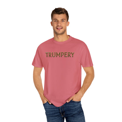 Trumpery - Unisex Garment-Dyed T-shirt