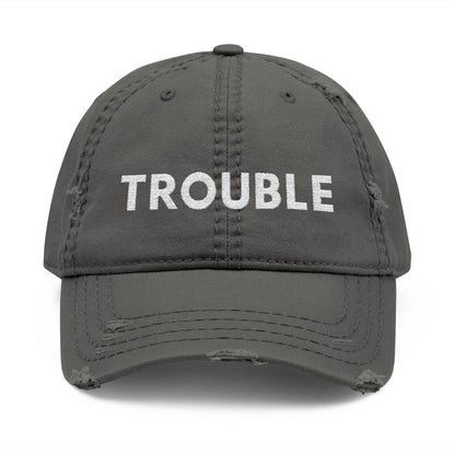 Trouble Distressed Dad Hat, Relaxed Cap, Gift for Dads, Casual Wear, Trendy Hat