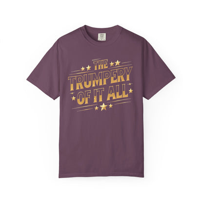 Trumpery - Unisex Garment-Dyed T-shirt