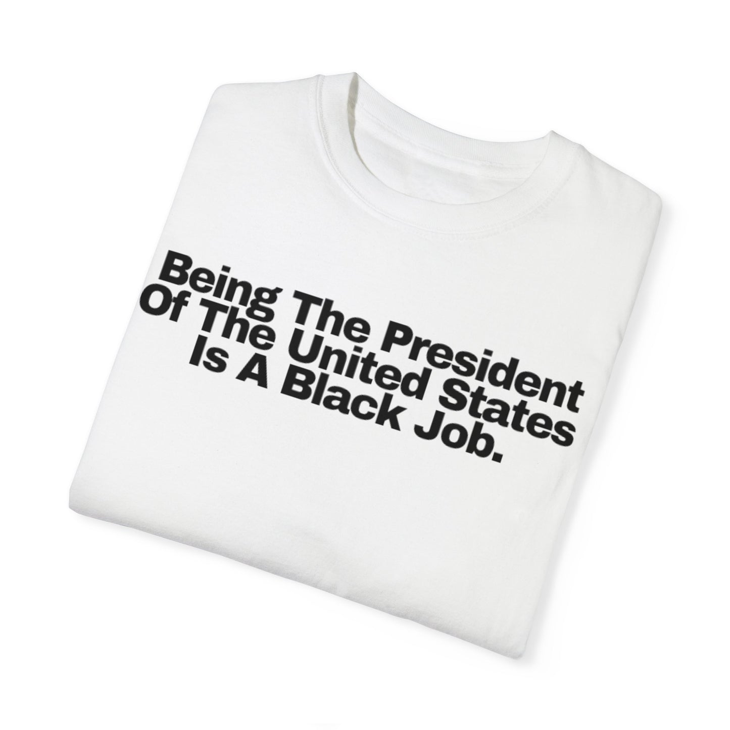 Elections  - Unisex Garment-Dyed T-shirt