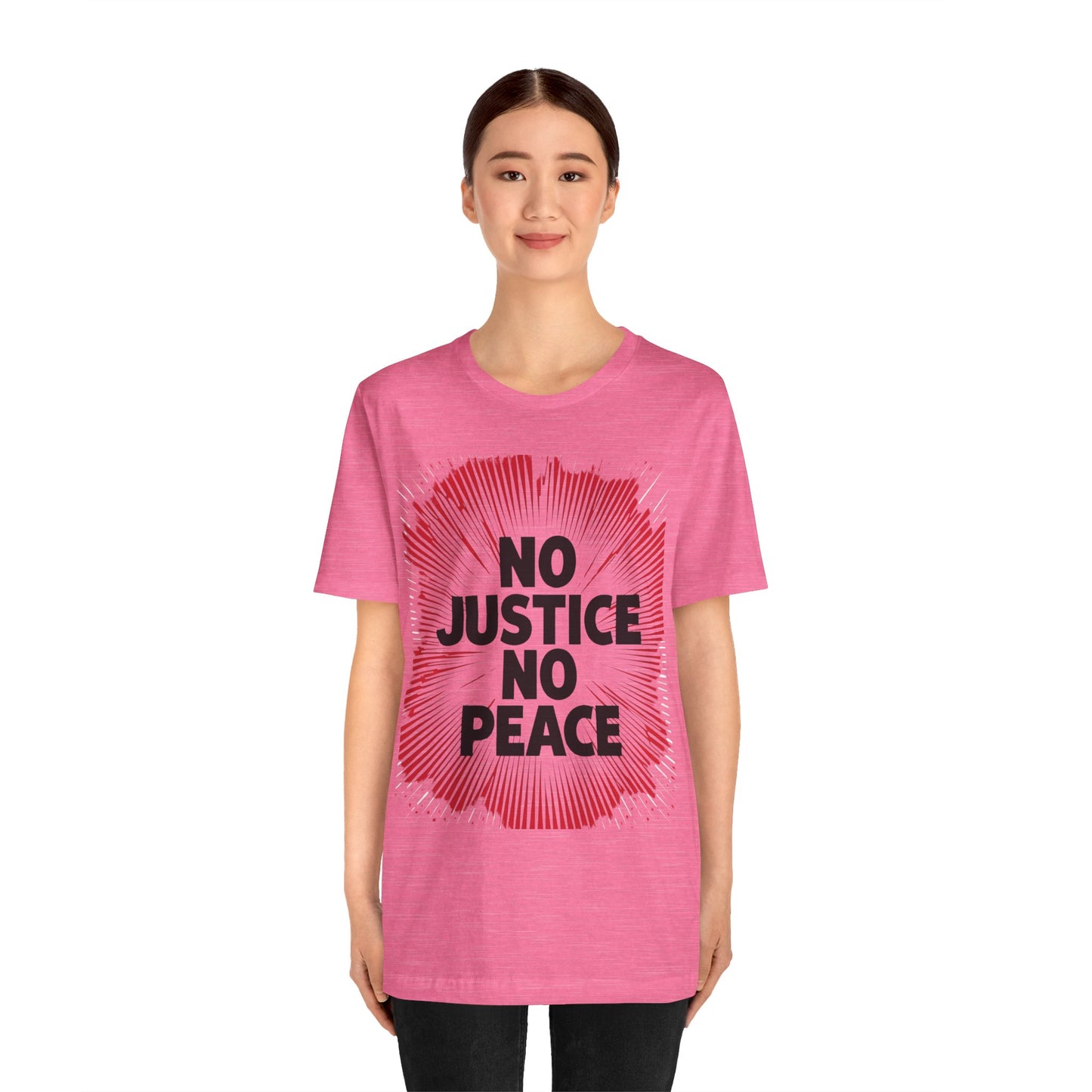 No Justice No Peace Tee - Unisex Jersey Short Sleeve Shirt, Statement Tee, Gift for Activists, Casual Wear, Hands Off Protest