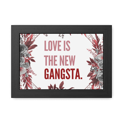 Framed Bouquet Poster - Love is the New Gangsta, Romantic Wall Art, Gift for Couples, Home Decor, Inspirational Print