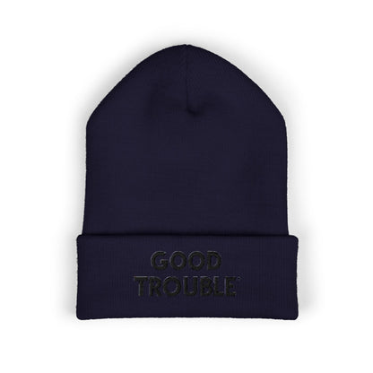 Good Trouble Cuffed Beanie, Embroidered Beanie Hat, Eco-Friendly Accessories, Winter Warm Hat