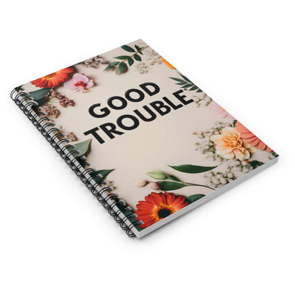 Good Trouble - Spiral Notebook - Ruled Line