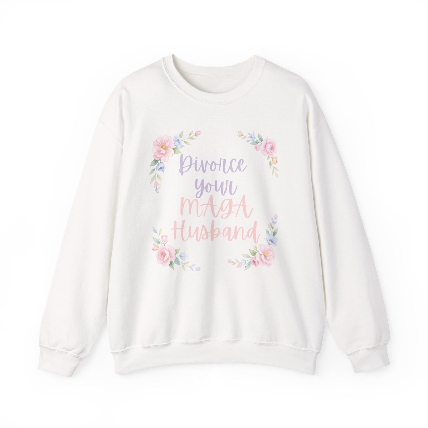 Divorce Your Mean Husband Floral Crewneck Sweatshirt