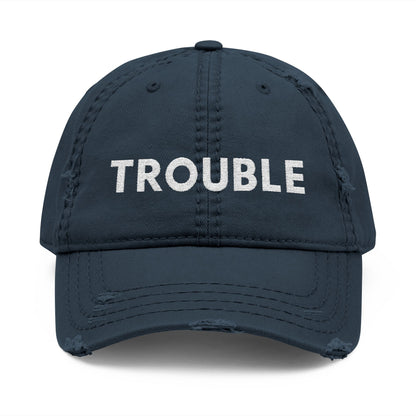 Trouble Distressed Dad Hat, Relaxed Cap, Gift for Dads, Casual Wear, Trendy Hat