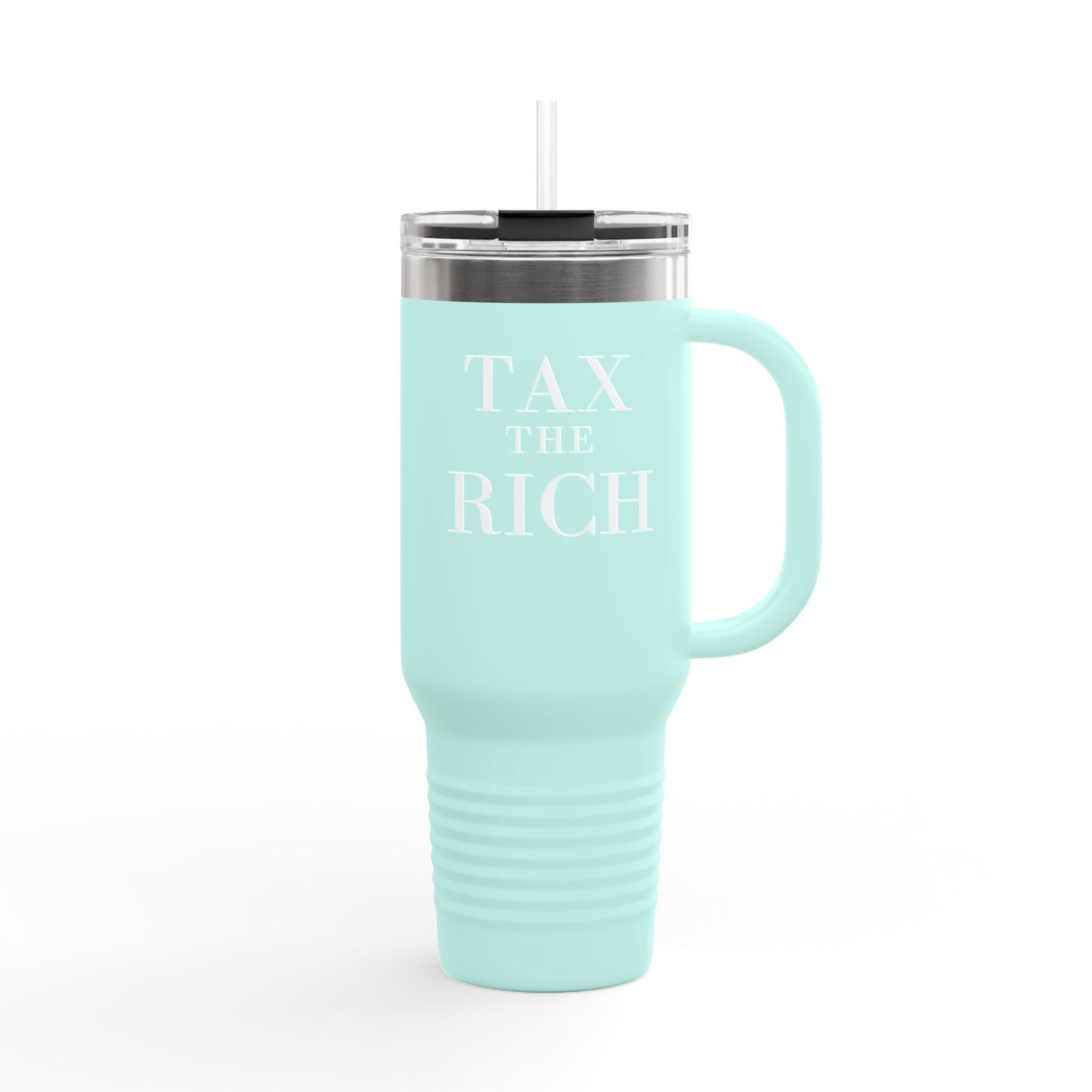 Tax The Rich Insulated Travel Mug, 40oz, Perfect Gift for Coffee Lovers, Road Trips, and Hands Off Protest Tumbler
