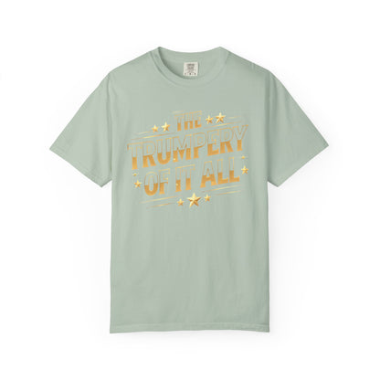 Trumpery - Unisex Garment-Dyed T-shirt
