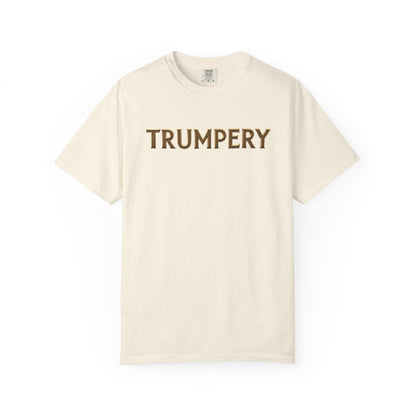 Trumpery - Unisex Garment-Dyed T-shirt