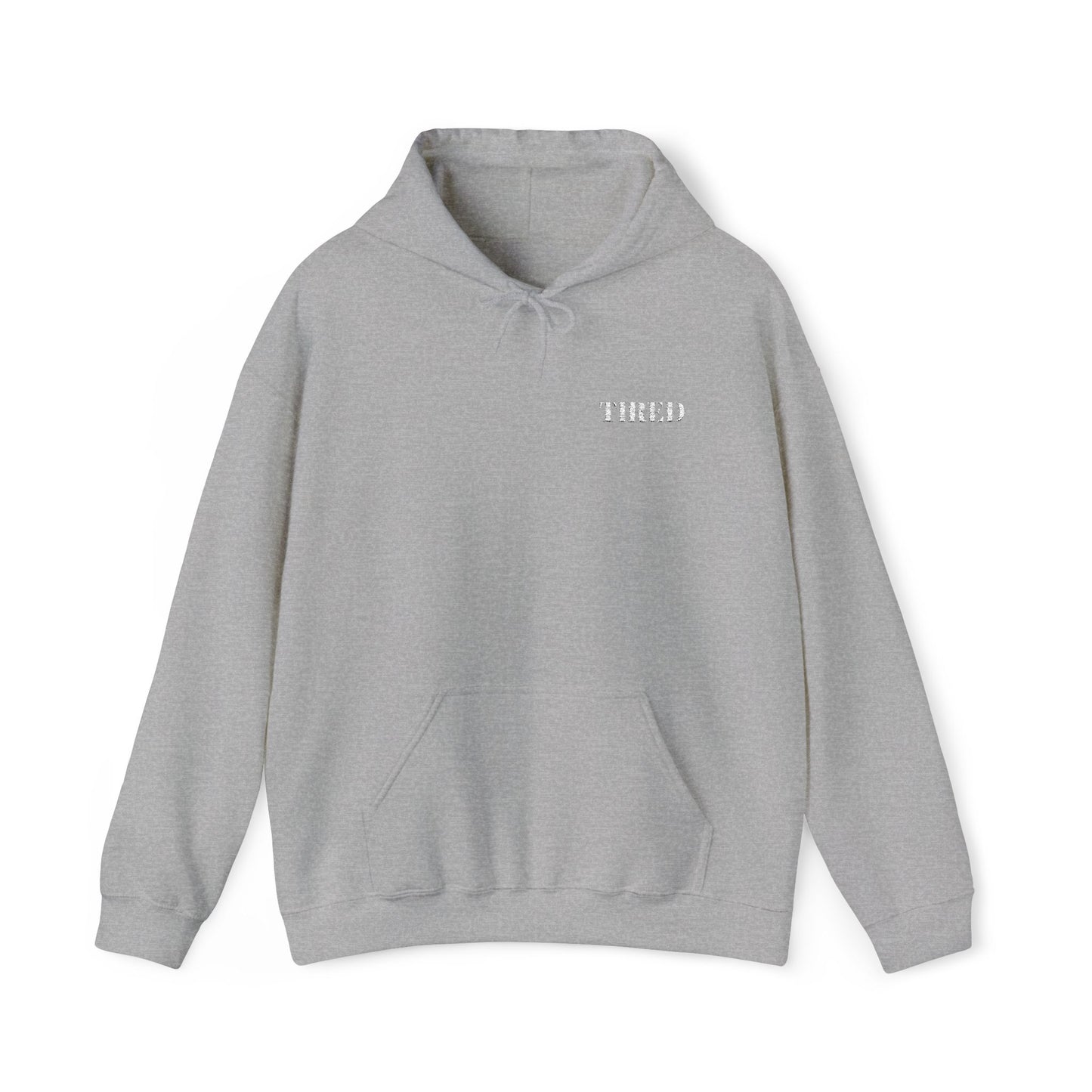 Tired Unisex Heavy Blend Hoodie, Protest streetwear, Resistance Loungewear, Funny Apparel Unisex