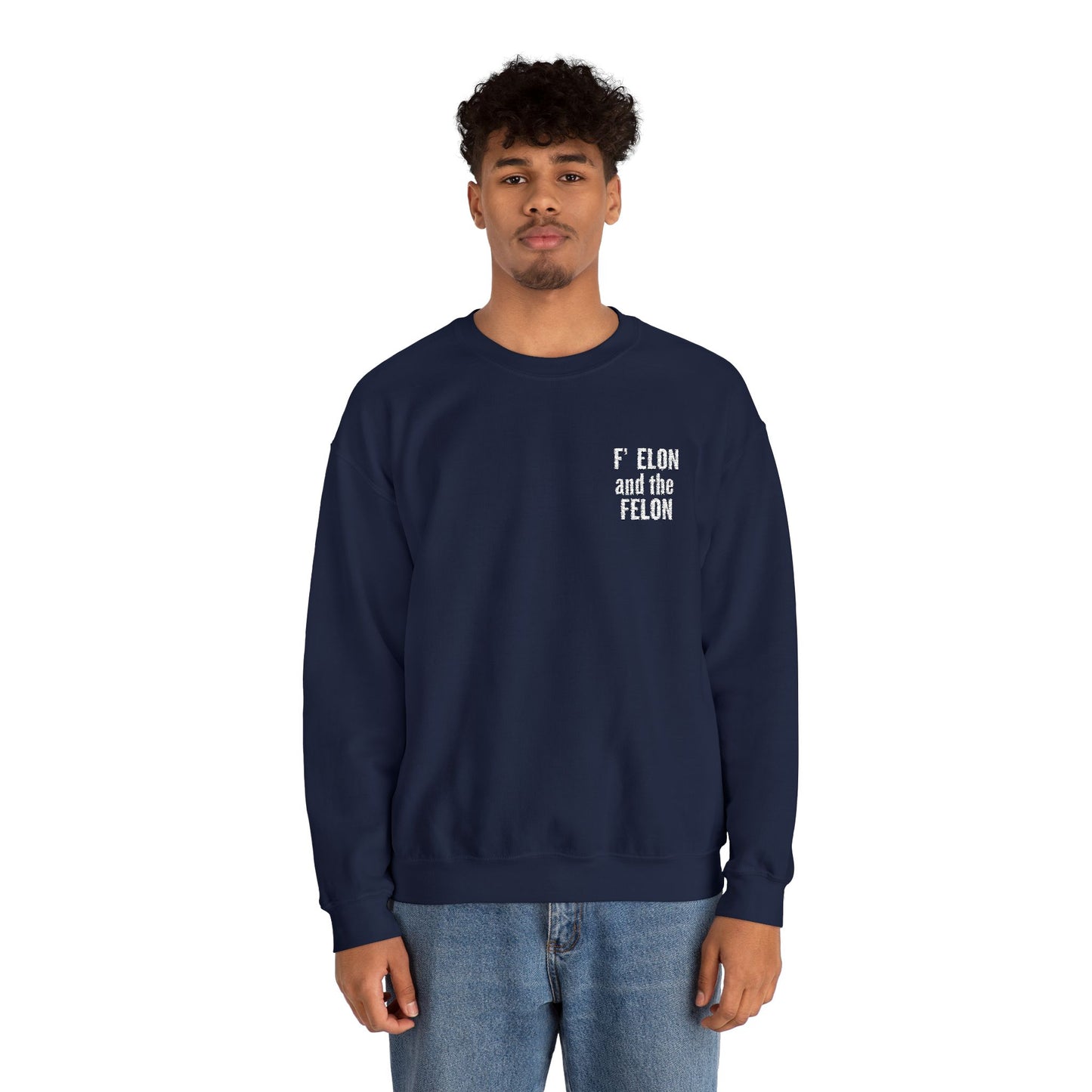 F elon and the Felon Unisex Heavy Blend™ Crewneck Sweatshirt - Comfy Streetwear for Casual Days