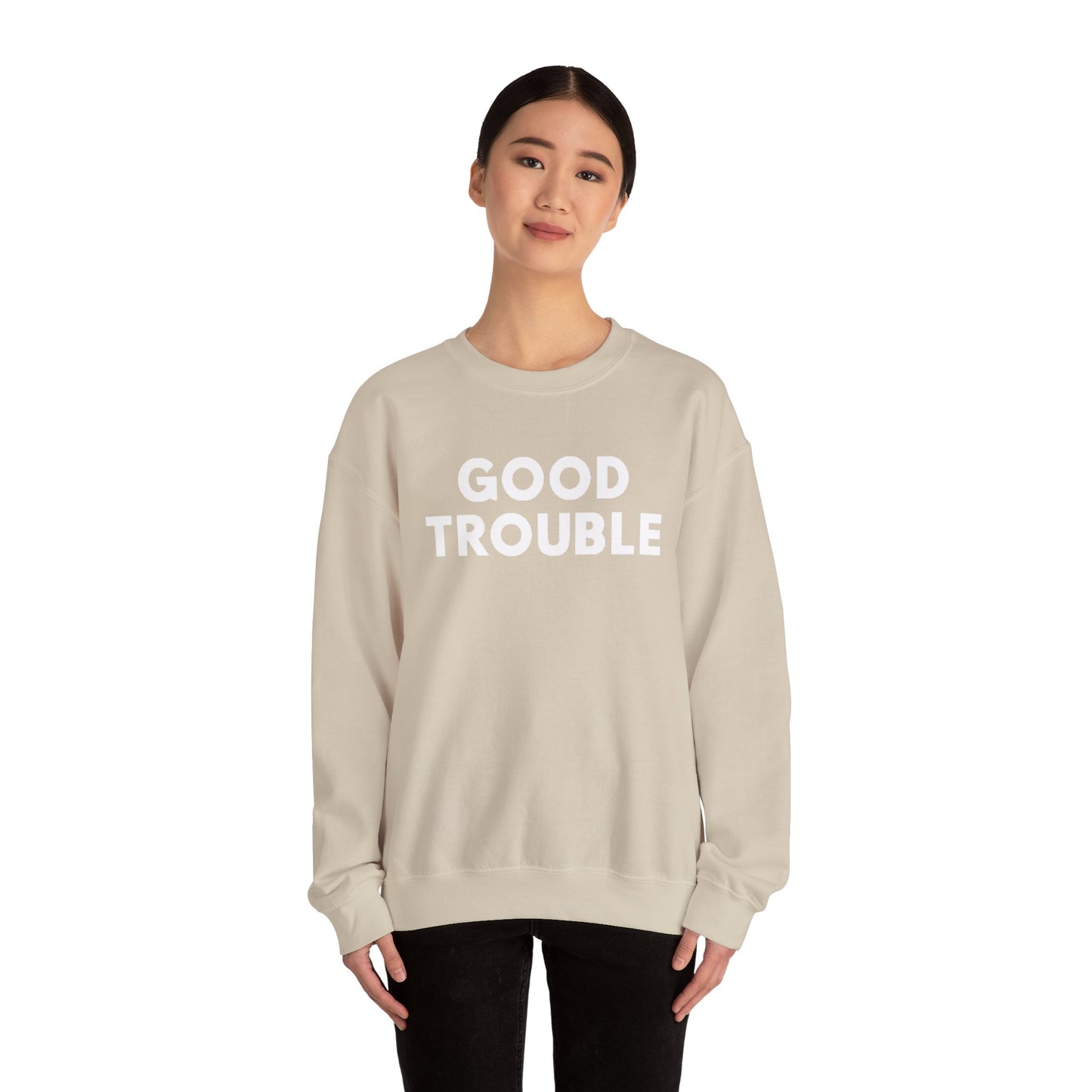 Good Trouble Crewneck Sweatshirt - Cozy Unisex Pullover for Activists, Perfect Gift for Birthdays, Holidays, Casual Wear