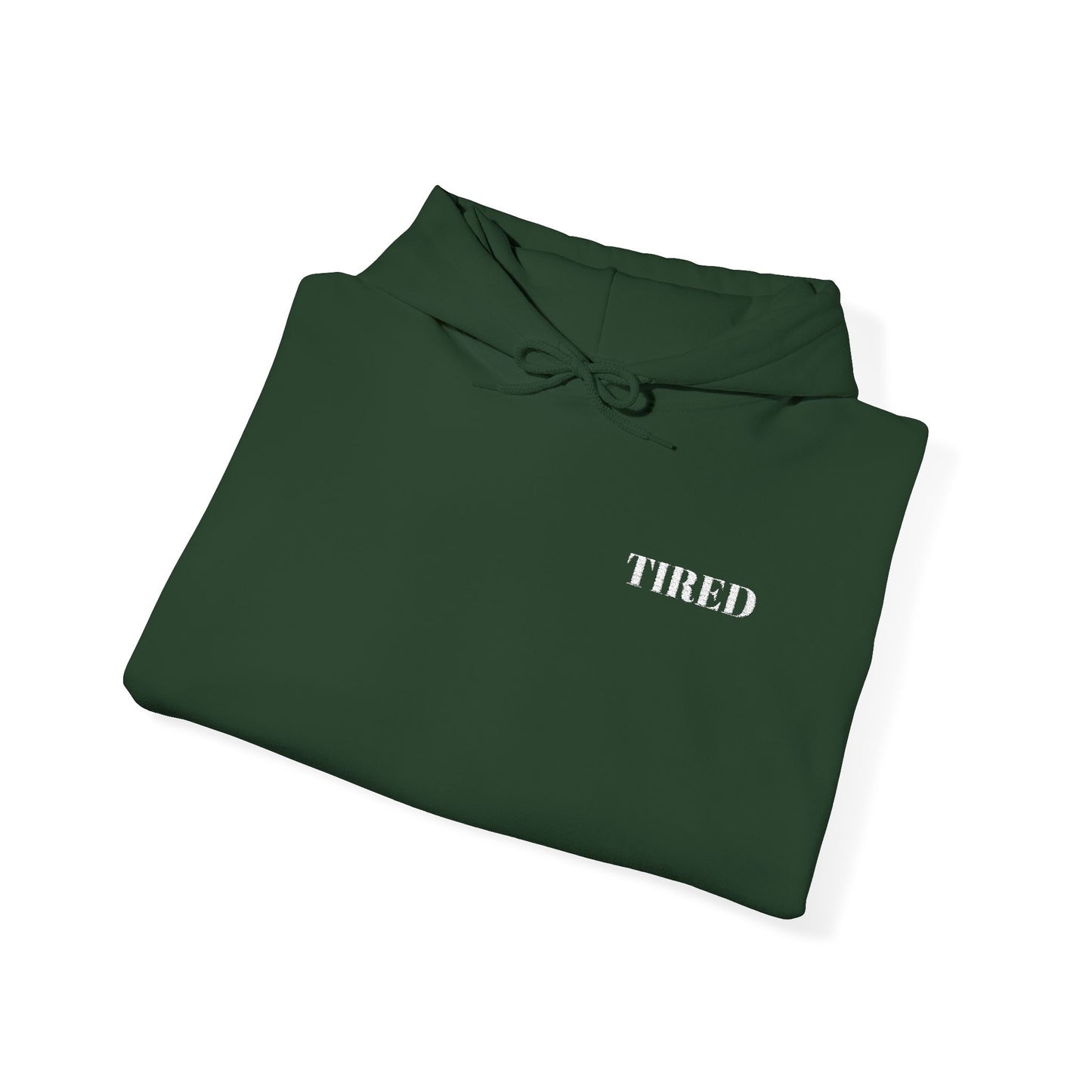 Tired Unisex Heavy Blend Hoodie, Protest streetwear, Resistance Loungewear, Funny Apparel Unisex