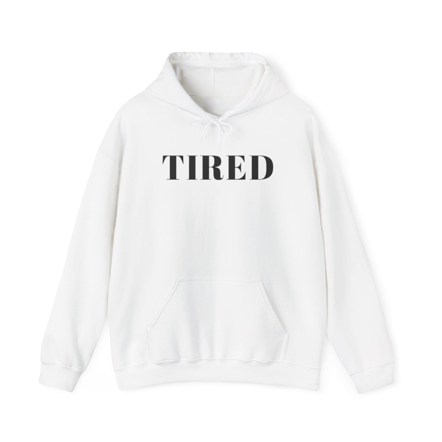 Tired - Unisex Heavy Blend™ Hooded Sweatshirt