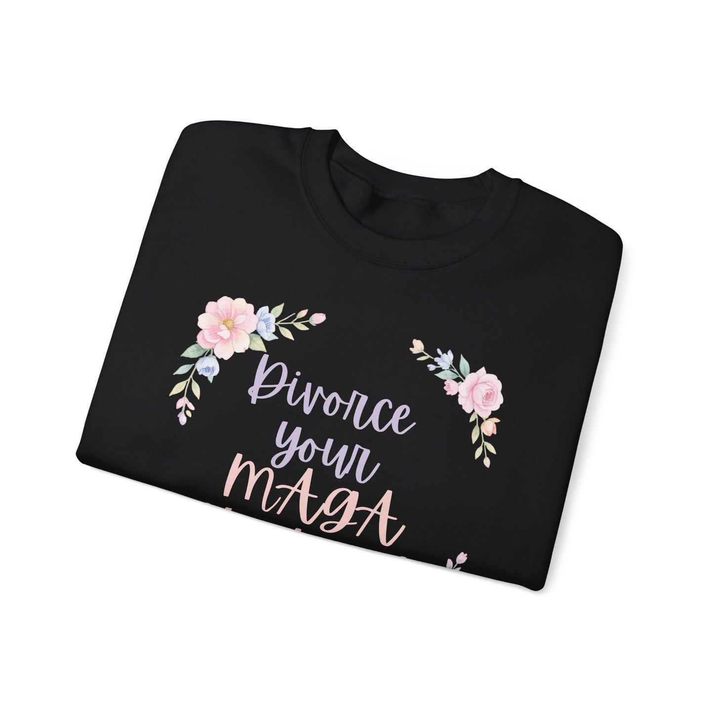 Divorce Your Mean Husband Floral Crewneck Sweatshirt