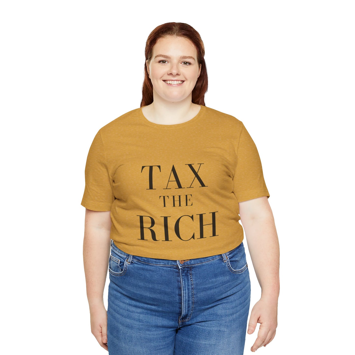 Tax The Rich Tee - Unisex Jersey Short Sleeve Shirt