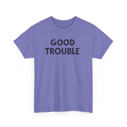 Good Trouble - Unisex Heavy Cotton Tee