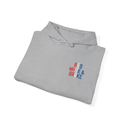 Red White and Broke Hoodie