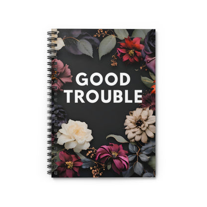 Good Trouble - Spiral Notebook - Ruled Line