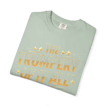 Trumpery - Unisex Garment-Dyed T-shirt