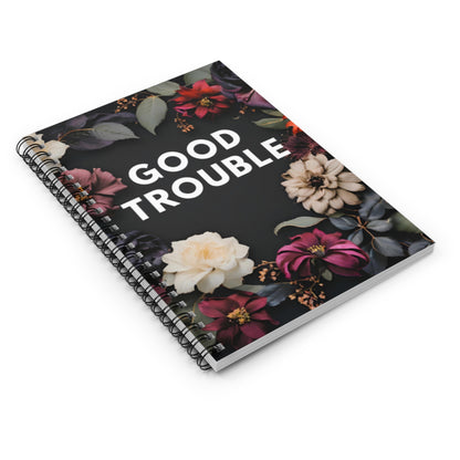 Good Trouble - Spiral Notebook - Ruled Line