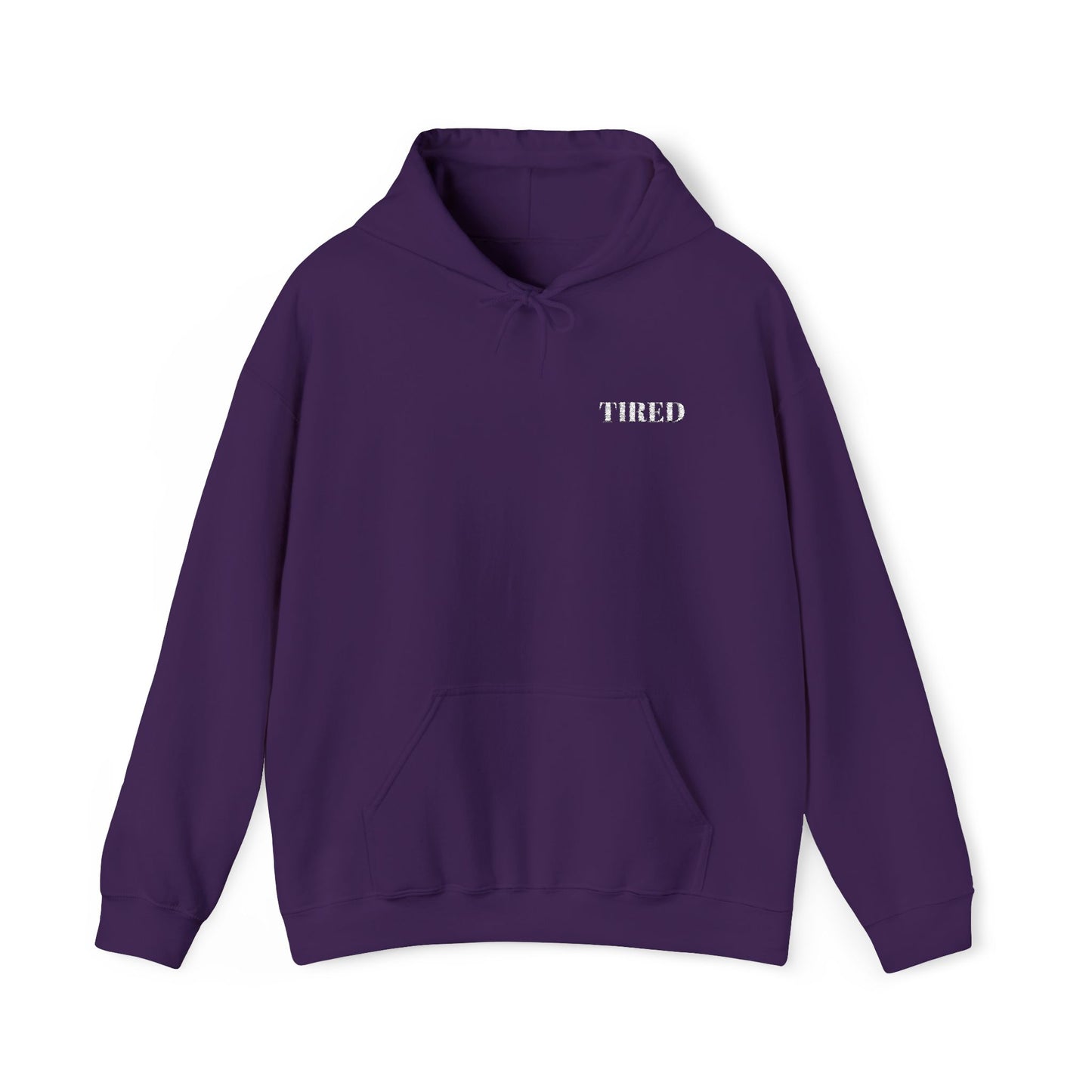 Tired Unisex Heavy Blend Hoodie, Protest streetwear, Resistance Loungewear, Funny Apparel Unisex